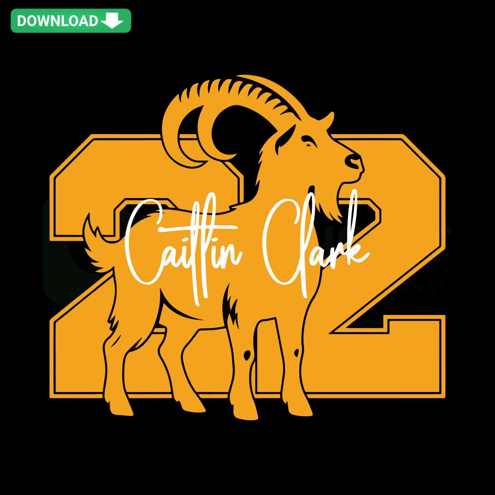 Caitlin Clark GOAT 22 SVG, Iowa Hawkeyes, Premium Basketball Graphic, Digital Download, Sports Design, SVG File