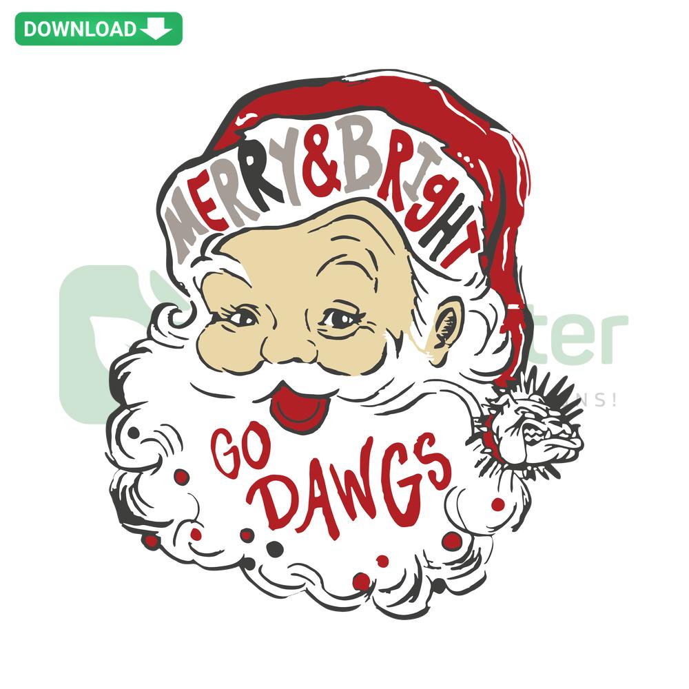 Santa Merry And Bright Go Dawgs Georgia Bulldogs SVG, festive design for Cricut/Silhouette, Georgia Bulldog fan graphic.