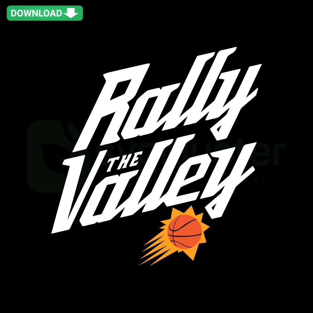 Phoenix Suns NBA Playoffs SVG design with Rally the Valley slogan, black and orange theme, compatible with Cricut cutting files.