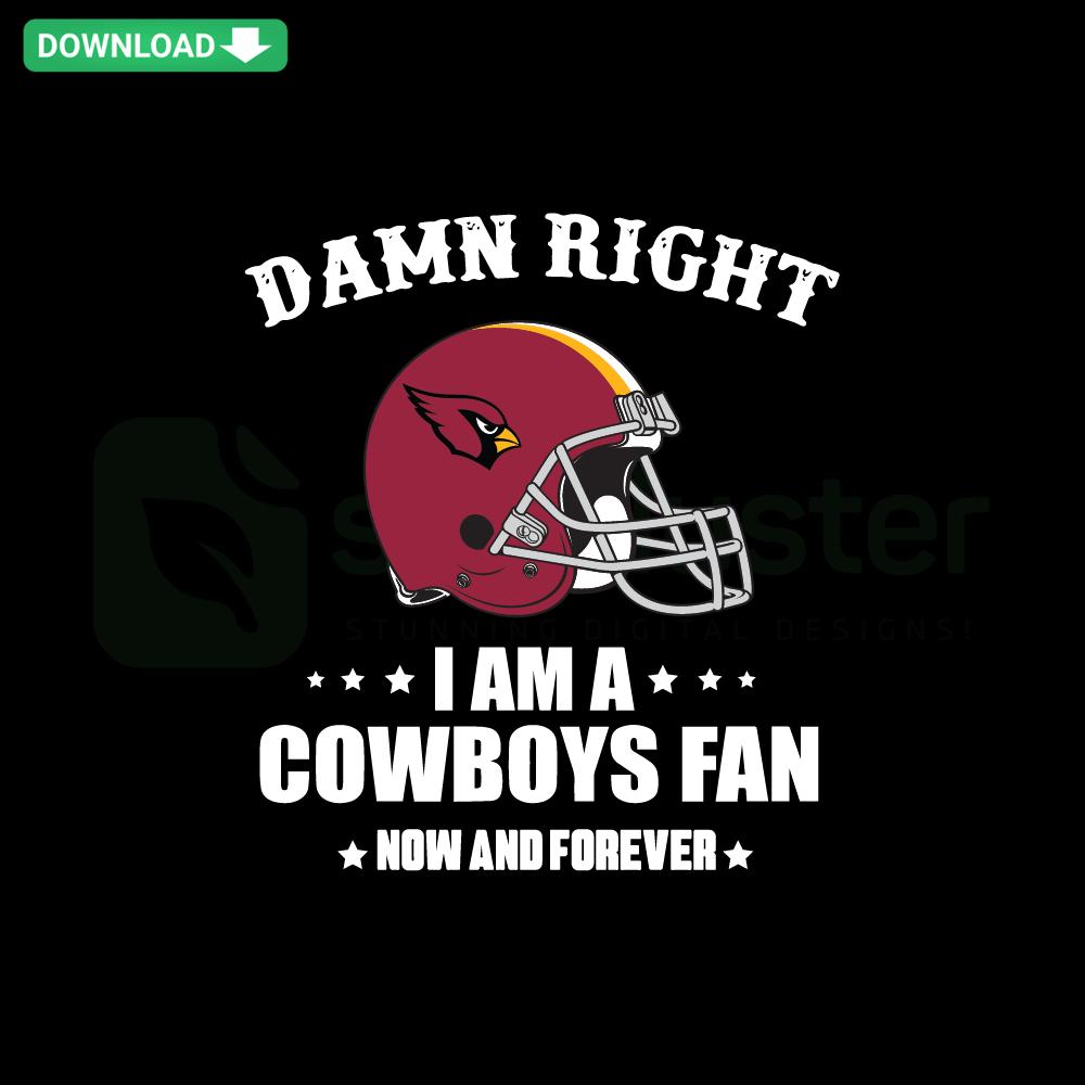 Bold Damn Right I Am A Cardinals Fan Now And Forever SVG design, perfect for Cardinal fans, cut files for DIY projects.