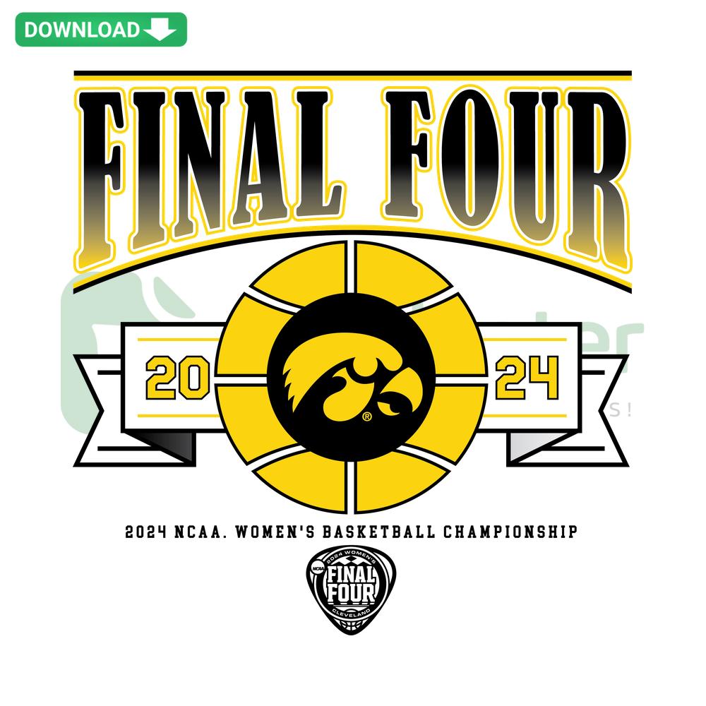Iowa Women's Basketball 2024 Final Four SVG, premium design, high-quality digital file for sports fans and crafters.