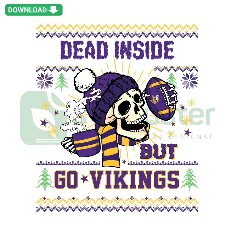 Humorous Skull 'Dead Inside But Go Vikings' Football SVG Design, Customizable SVG File for Football Fans