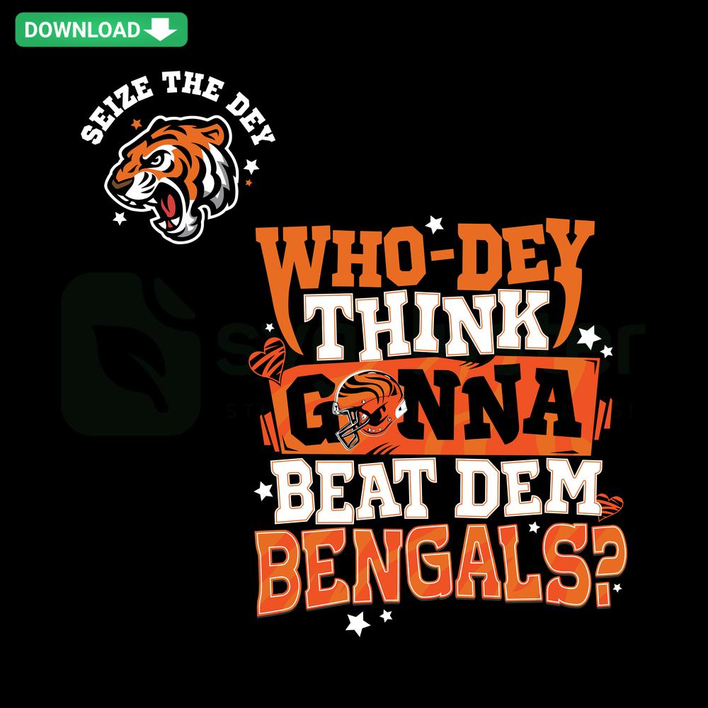 WhoDey Think Gonna Beat Them Bengals SVG - Bold text with Cincinnati Bengals theme, perfect for crafts & prints. Downloadable design.