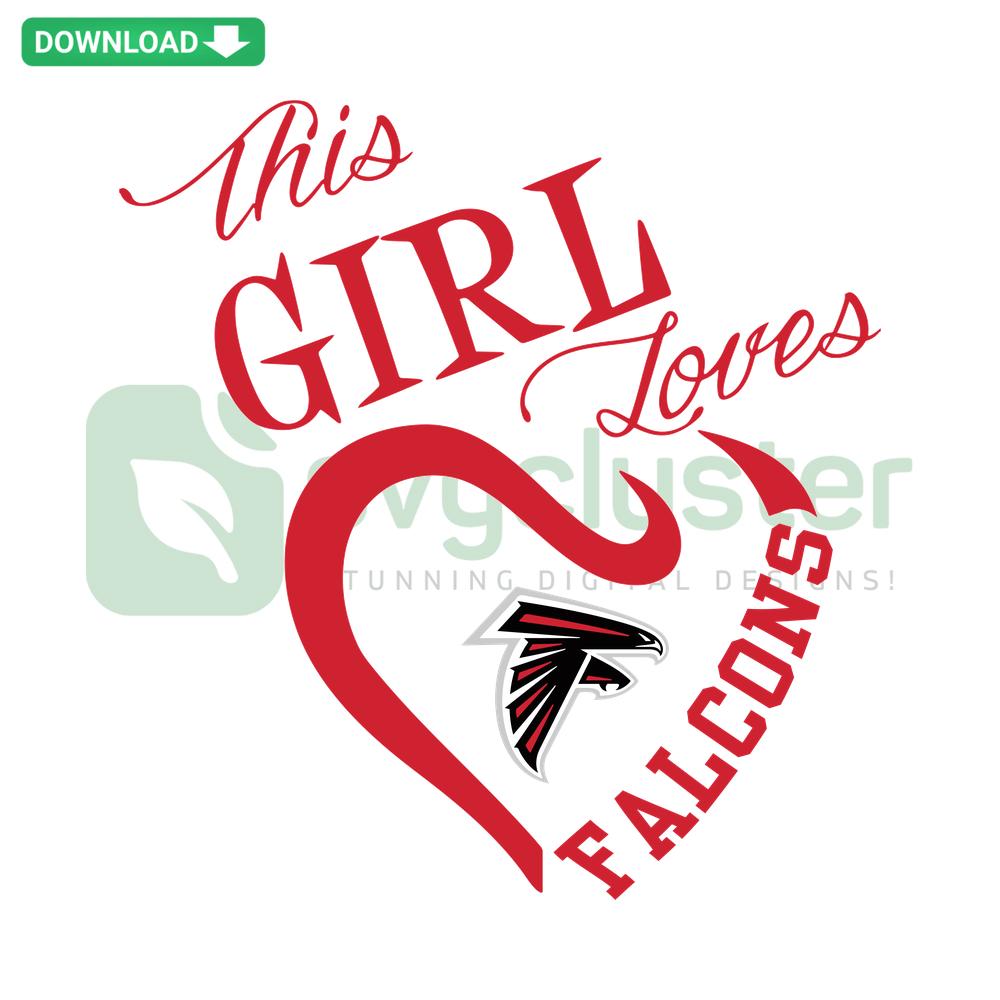 This Girl Loves Falcons SVG - Customizable Cricut Download, Printable Design Featuring Bold Text and Falcon Graphics