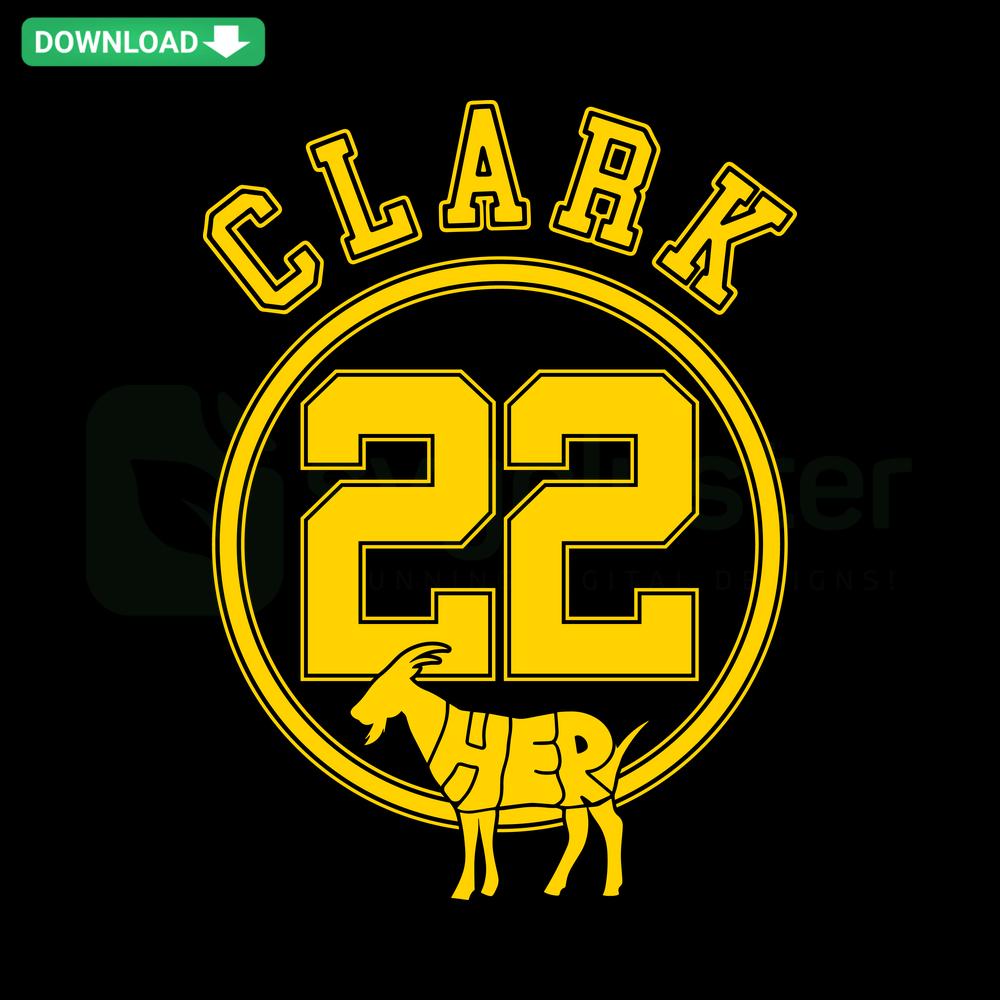 Clark 22 Her GOAT Iowa Women Basketball SVG Design for Home Decor; features Claire's iconic jersey number and basketball motifs.