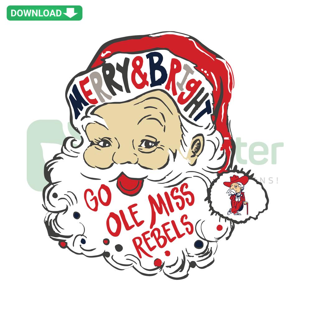 Santa Merry And Bright Go Ole Miss Rebels SVG design with Santa hat, festive lights; Cricut-ready, sports fan SVG file.