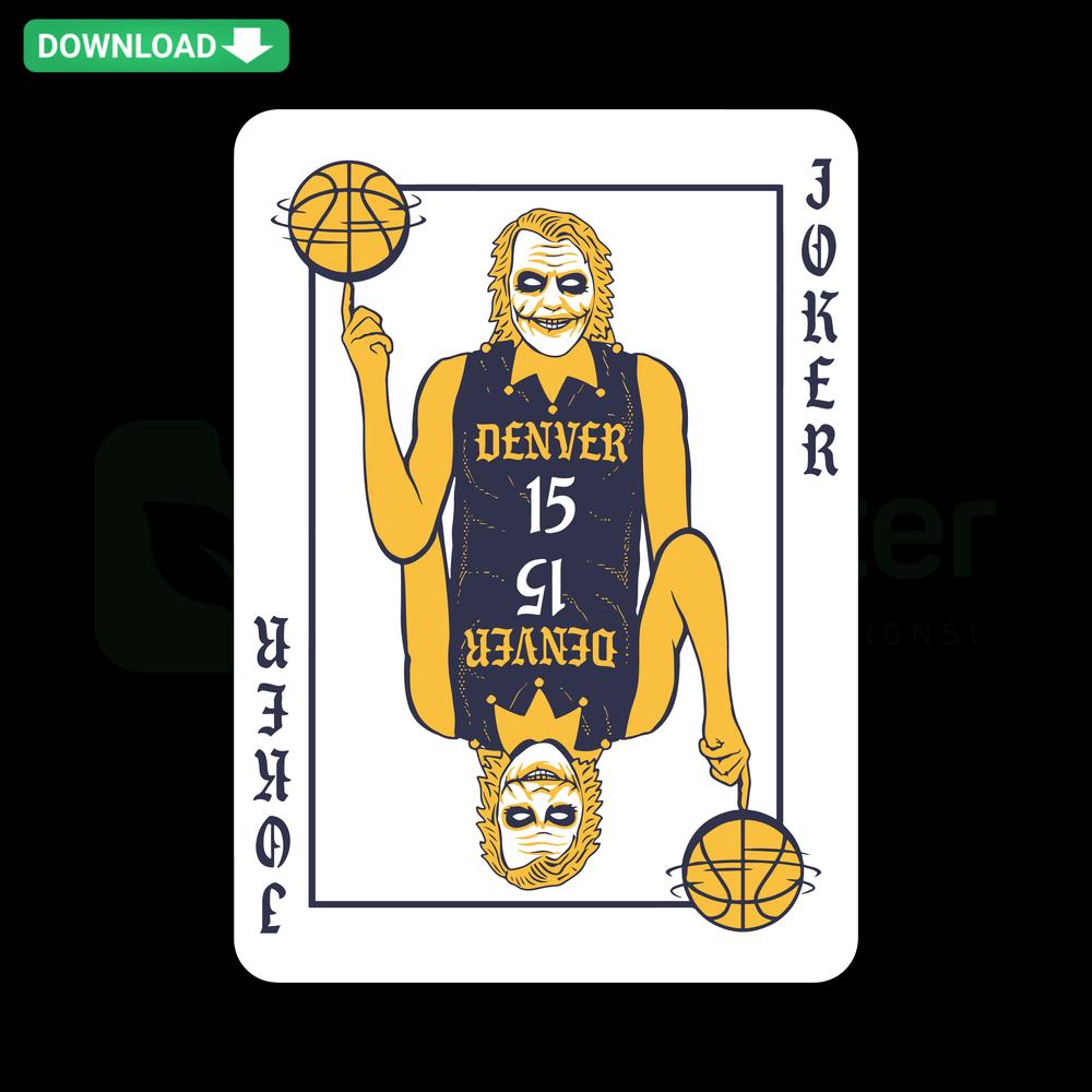 Denver Joker Card Basketball NBA SVG, Cricut Digital Files: Colorful basketball card design with Joker theme and Denver basketball team.