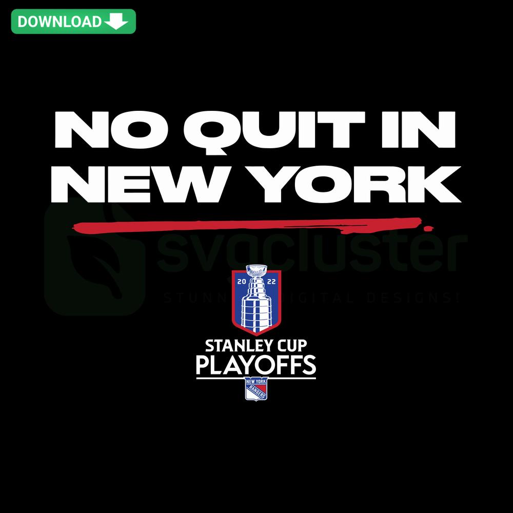 No Quit in New York Rangers Playoff Hockey SVG features bold text in team colors, ideal for designers' instant digital download.