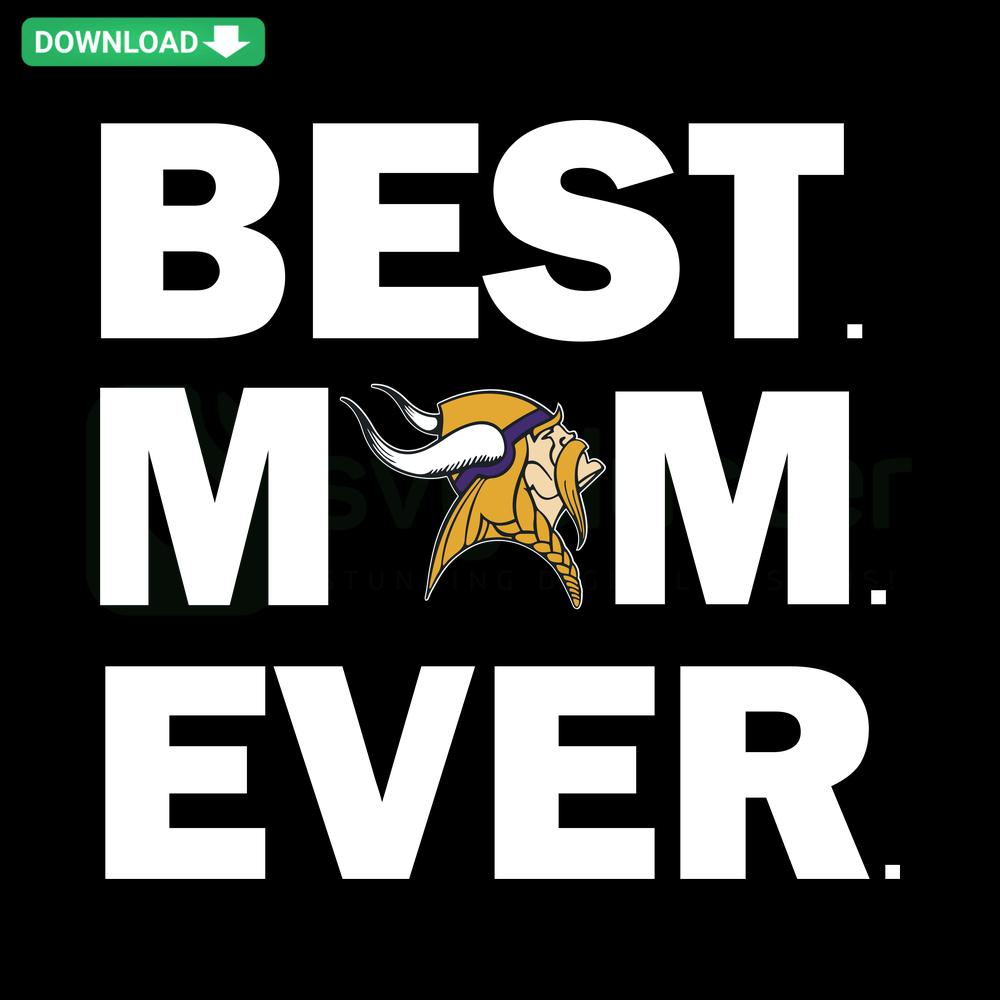 Best Mom Ever Vikings Logo SVG - High-Quality SVG Files for Cricut Digital Download, Perfect Viking-themed Gift Design