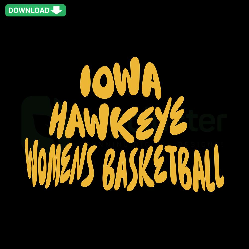 Iowa Hawkeyes Women's Basketball Retro SVG, Cricut Ready, Vintage Team Logo, Downloadable Digital Design, Sports Craft Files