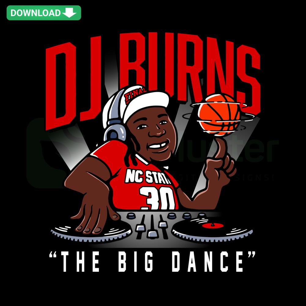 Dj Burns Jr NC State Wolfpack The Big Dance SVG, dynamic design featuring team colors, ready for instant download.