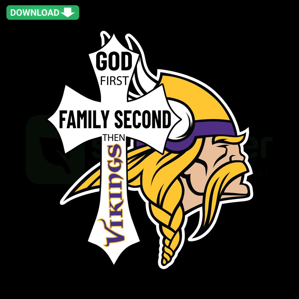 God First Family Second Then Vikings SVG Clip Art featuring bold stylized text with Viking-themed decorative elements.