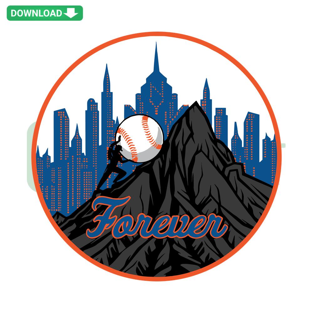 New York Mets Baseball SVG Vector: Dynamic design featuring Mets logo, bold text Forever Pushing ideal for DIY crafts, merch.