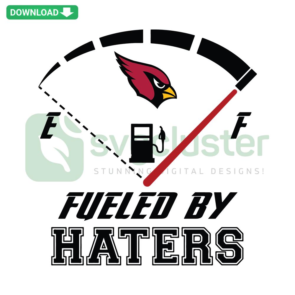 Arizona Cardinals Fueled By Haters SVG, unique design featuring bold text and team colors for fan merchandise digital download.