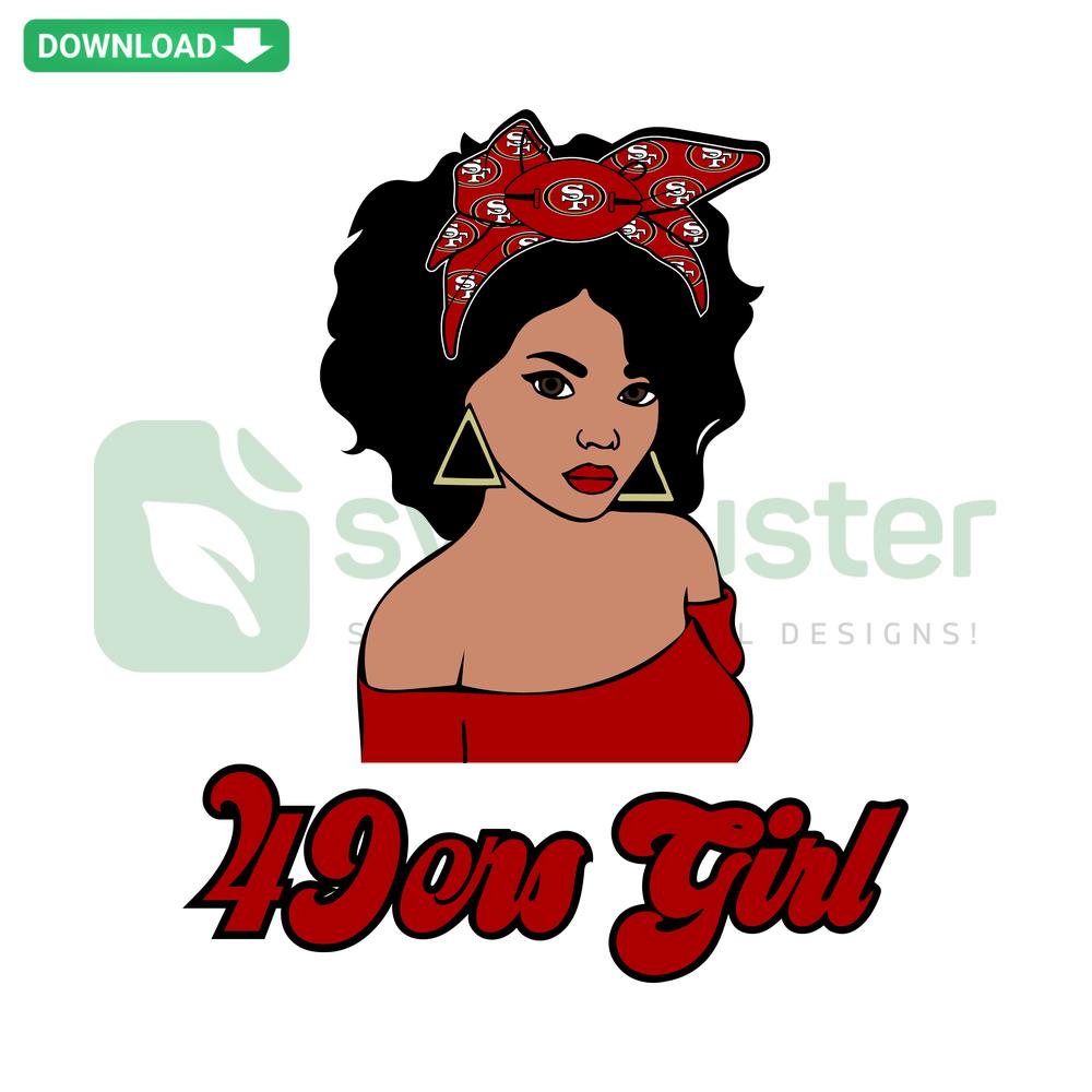 49ers Girl San Francisco Football SVG, digital download featuring bold team logo, stylish female fan illustration. Perfect SVG file collection.
