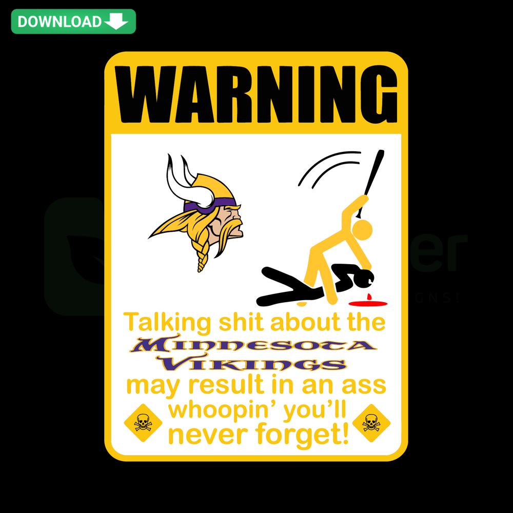 Minnesota Vikings SVG, humorous warning design with team logo, ideal for sports crafts, DIY projects, premium graphic file.