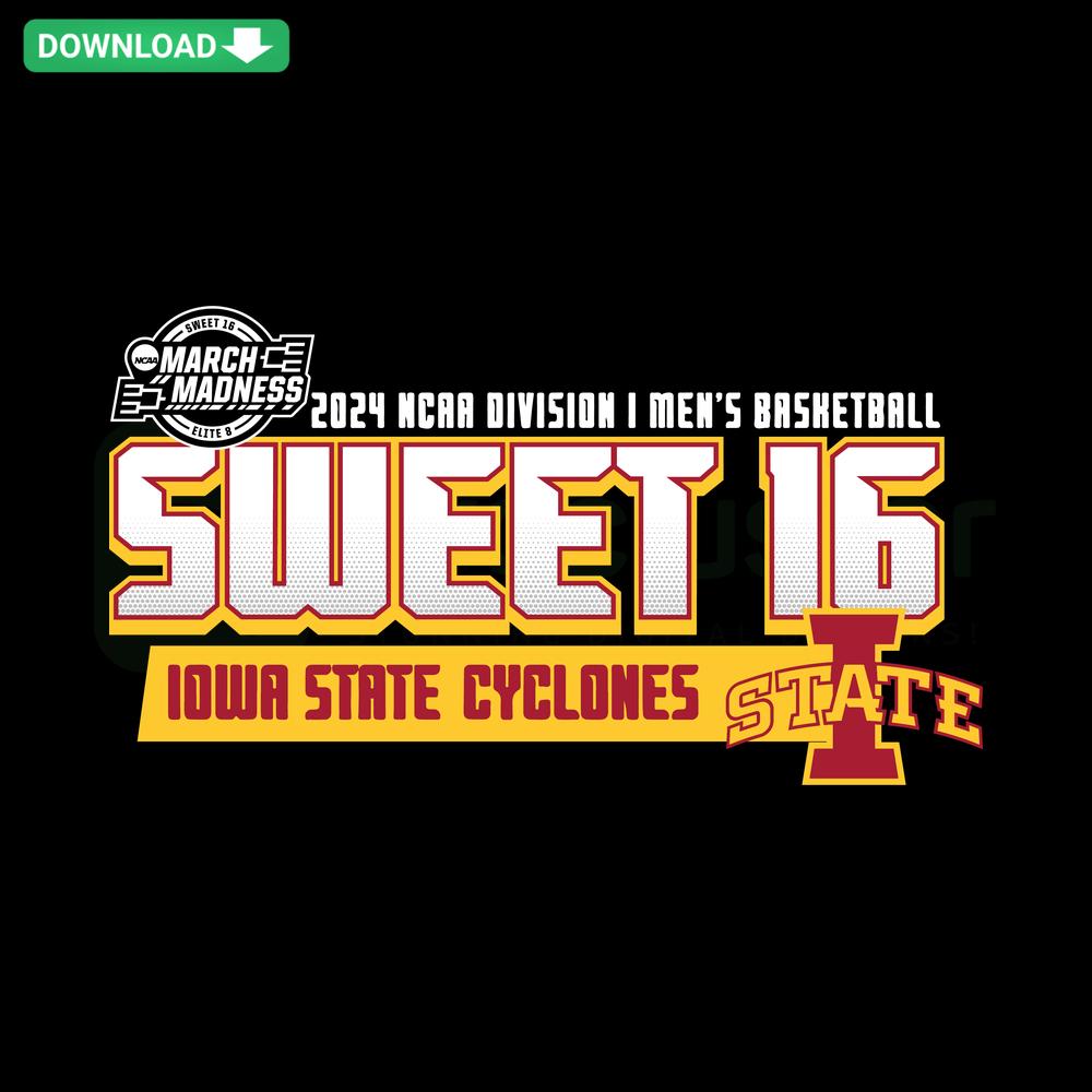 Iowa State MBB 2024 Sweet Sixteen SVG: Bold red and gold text with sporty design for basketball enthusiasts, SVG Design Resources.