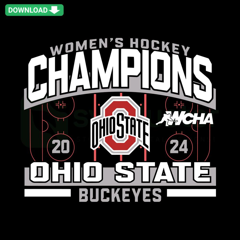 Ohio State Buckeyes Women's Hockey 2024 Champions SVG, featuring team name and logo in a dynamic championship design.