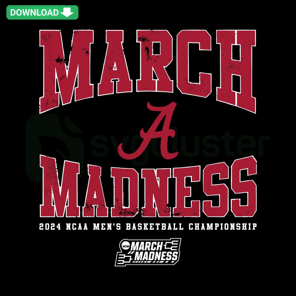 Alabama Men's Basketball March Madness SVG design featuring bold typography, perfect for wall art, sports-themed decor, SVG download.