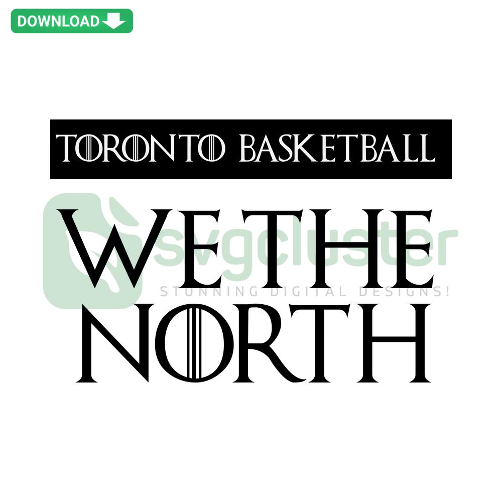 We The North Canada Toronto Basketball SVG, Red Maple Leaf, Instant Download, Sports Fan Design