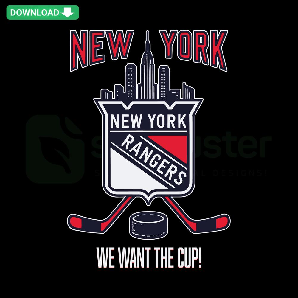 New York Rangers We Want The Cup SVG, bold hockey design, blue and red team colors, digital download, perfect for fans.