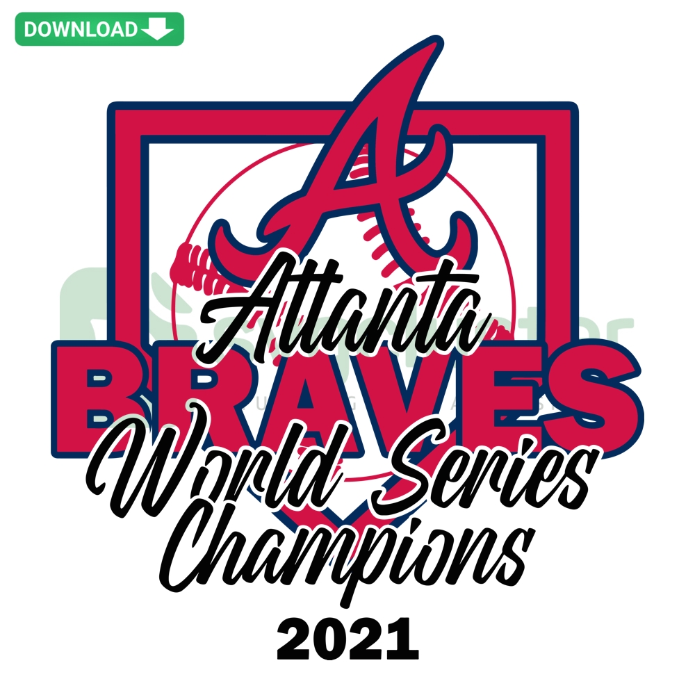 Atlanta Braves 2021 World Series Champion digital art featuring SVG, PNG, DXF, EPS files; perfect for sports fans and crafters.
