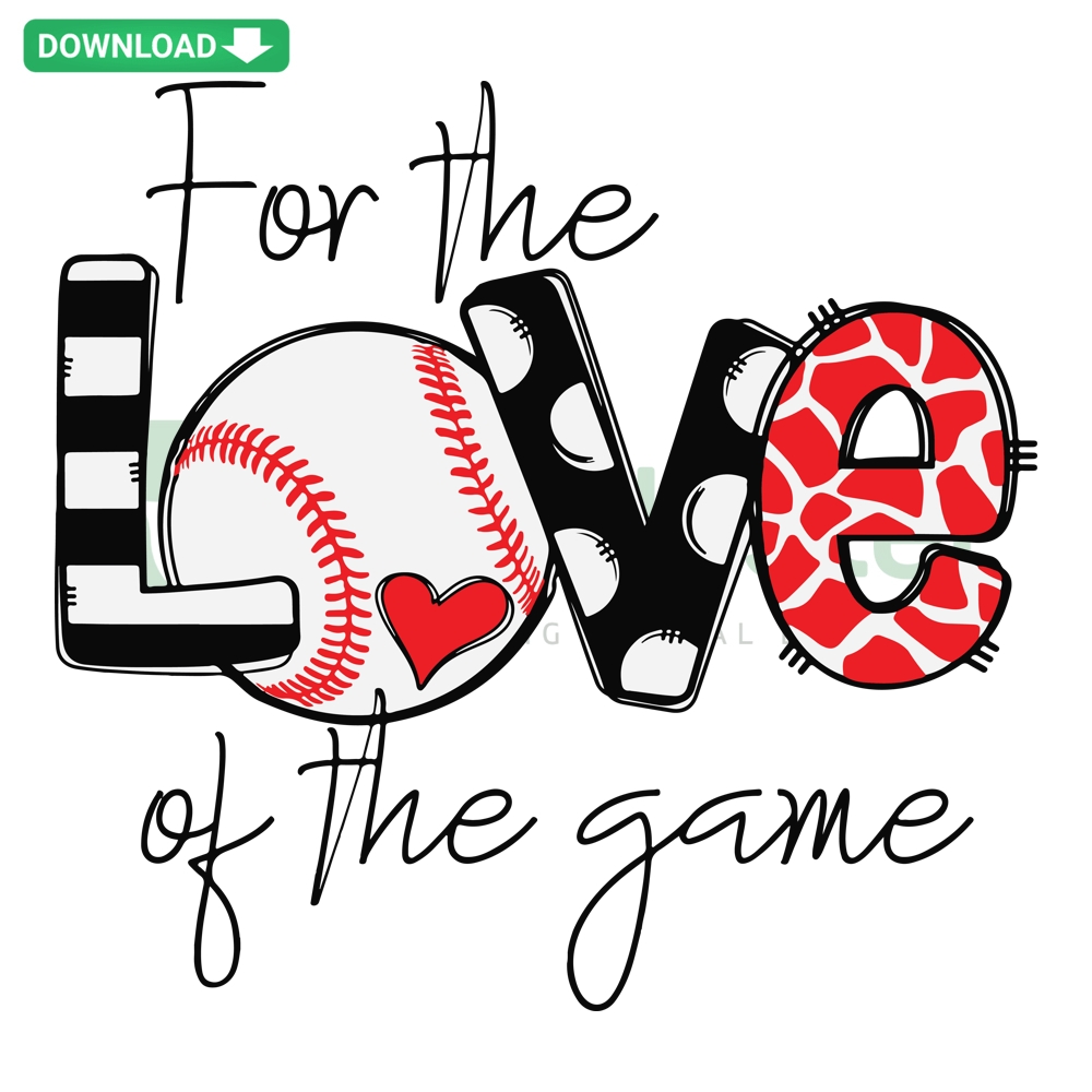 Baseball Mom For the Love Of The Game digital art with baseball bats and heart, SVG PNG DXF EPS formats for crafting and design.