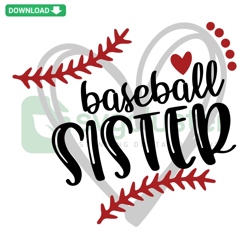 Baseball Sister Heart Frame SVG PNG DXF EPS design features a heart-shaped frame with baseball elements, perfect for sports enthusiasts.