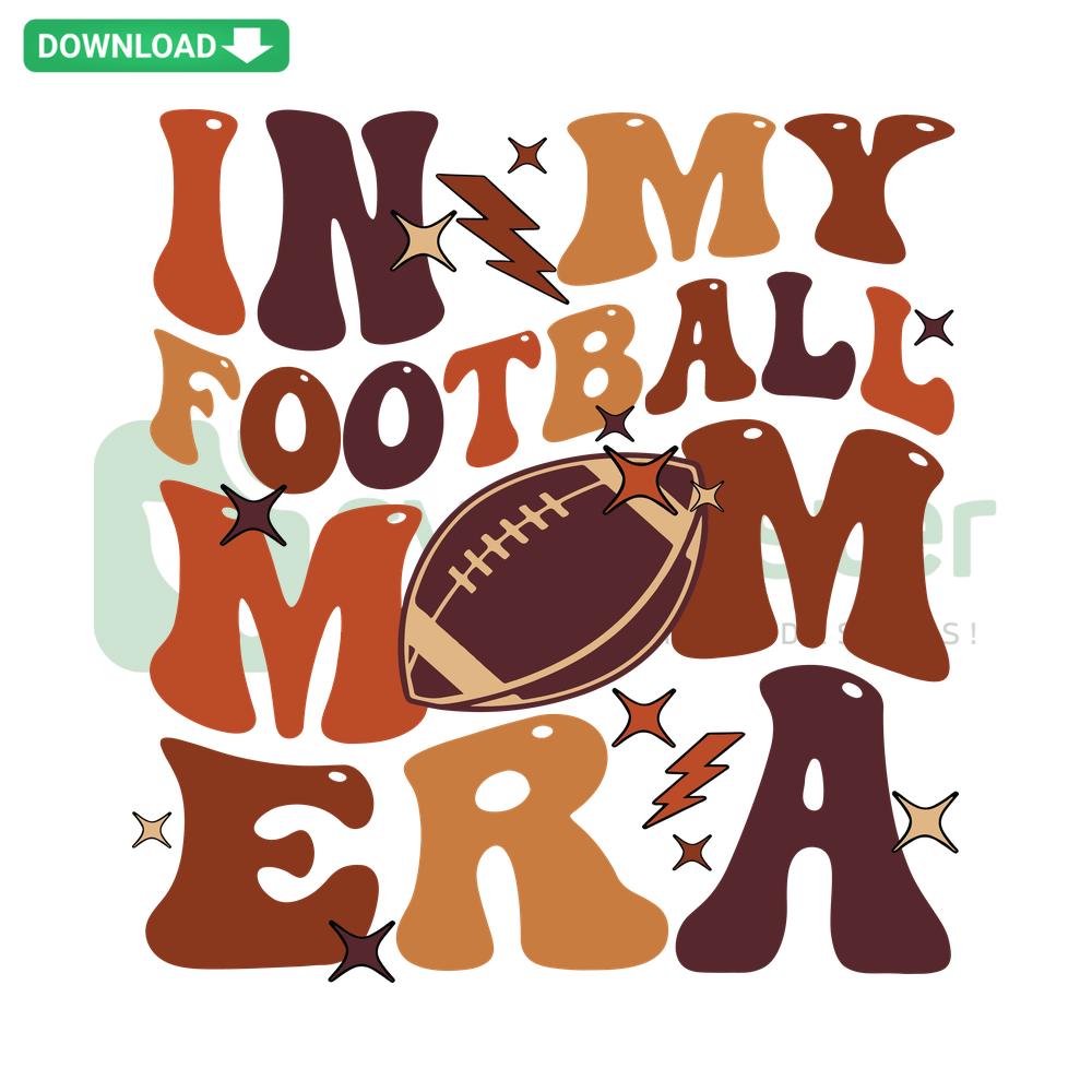 In My Football Mom Era SVG design with football elements, perfect for DIY crafts. Free download for personal & commercial use.