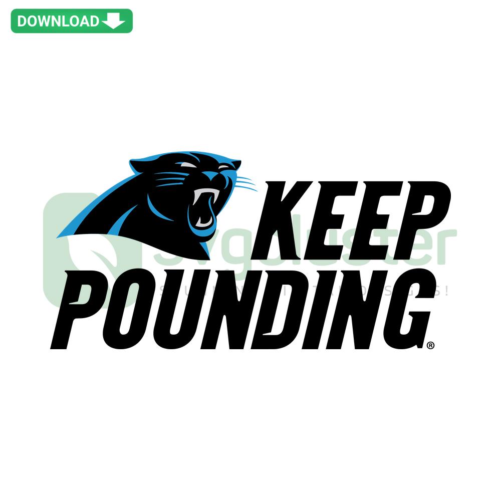 Carolina Panthers Keep Pounding SVG design, editable for Cricut, featuring team colors and font. Perfect for DIY fan projects.